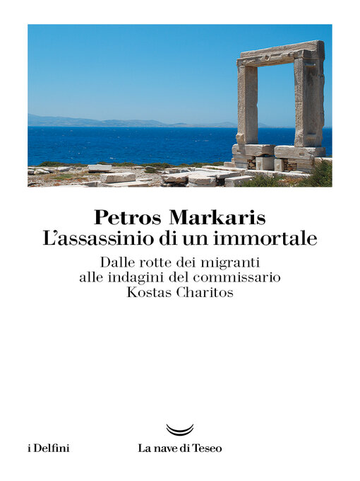 Title details for L'Assassinio di un immortale by Petros Markaris - Available